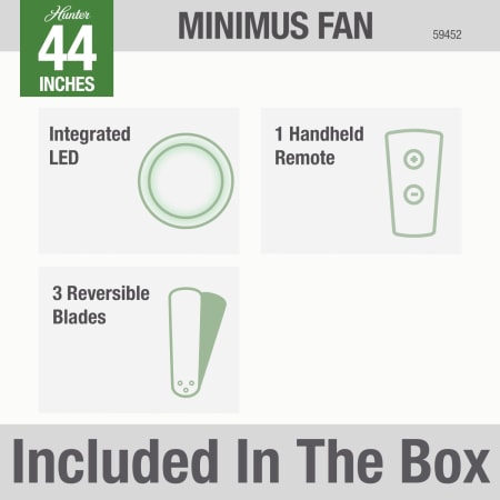 A large image of the Hunter MINIMUS 44 LED LOW PROFILE Hunter 59452 Minimus Included in Box