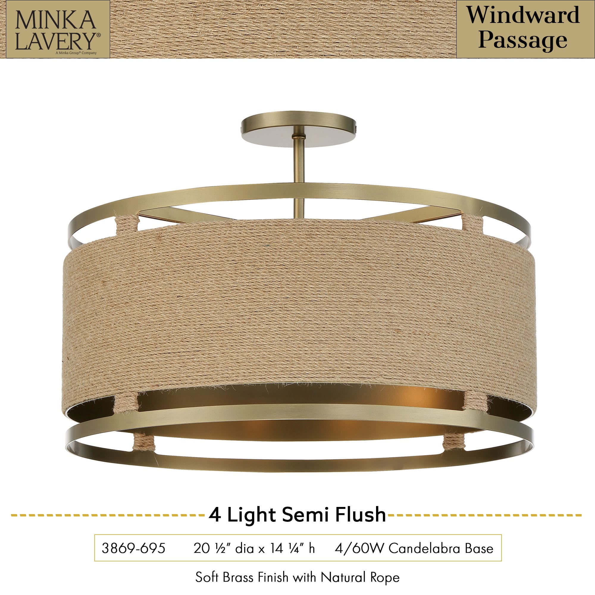 Minka Lavery 3869 695 Soft Brass Windward Passage 4 Light 21 Wide Semi Flush Drum Ceiling Fixture with Natural Rope Shade LightingDirect