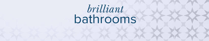 Brilliant Bathrooms