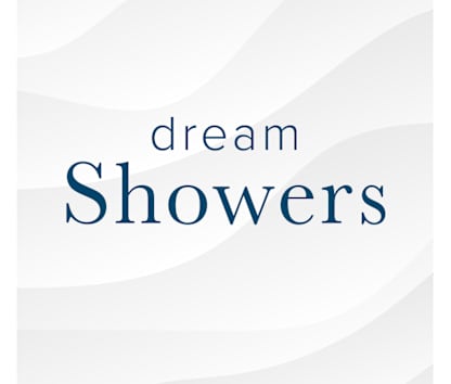 Dream Showers